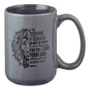 Be Strong & Courageous Grey – Joshua 1:9 (Ceramic Mug)