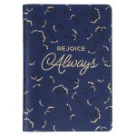 Rejoice Always Faux Leather Journal With Zipped Closure – 1 Thessalonians 5:16